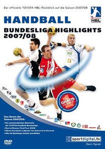 Handball Bundesliga Die Highlights 2007/2008