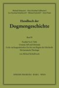 Handbuch der Dogmengeschichte / Bd II: Der trinitarische Gott - Die Schöpfung - Die Sünde / Urstand, Fall und Erbsünde. Faszikel.3a3