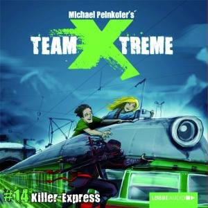 Team X-Treme - Killer-Express, 1 Audio-CD