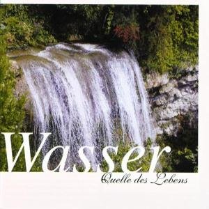 Wasser - Quelle des Lebens, 1 Audio-CD