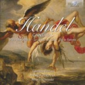Valentina, V: Handel: Cantatas