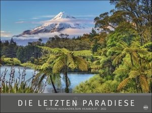 Die letzten Paradiese - Edition Alexander von Humboldt Kalender 2022