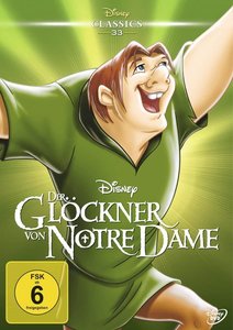 Der Glöckner von Notre Dame (Disney Classics 33)