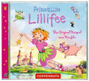 Prinzessin Lillifee. Das Original-Hörspiel zum Kinofilm, Audio-CD