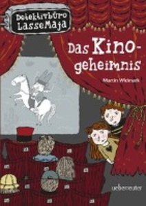 Detektivbüro LasseMaja - Das Kinogeheimnis (Detektivbüro LasseMaja, Bd. 9)