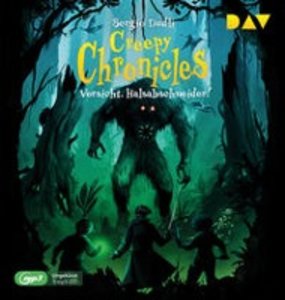 Creepy Chronicles - Teil 2: Vorsicht, Halsabschneider!, 1 Audio-CD, 1 MP3