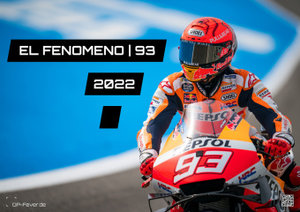 EL FENOMENO   93 - Marc Marquez - 2022 - Kalender   MotoGP DIN A2