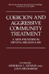Coercion and Aggressive Community Treatment