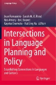 Intersections in Language Planning and Policy