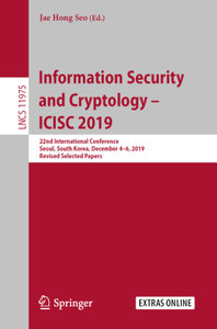 Information Security and Cryptology – ICISC 2019