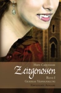 Zeitgenossen / Zeitgenossen - Gemmas Verwandlung [Erweiterte Ausgabe]