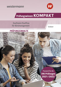Prüfungswissen KOMPAKT Kaufmann/Kauffrau für Büromanagement