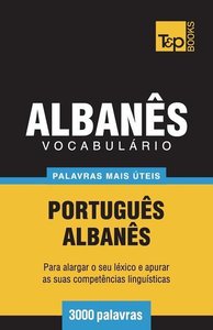 Vocabulário Português-Albanês - 3000 palavras mais úteis