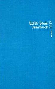 Edith Stein Jahrbuch 2017