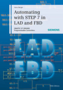 Automating with STEP 7 in LAD and FBD