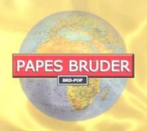 Papes Brüder: BRD-Pop