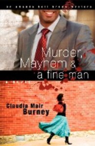 Murder, Mayhem & Fine Man