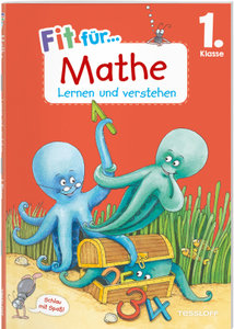 Fit für Mathe 1. Klasse. Lernen und verstehen