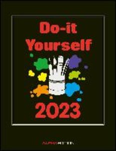 Do-it Yourself schwarz 2023 - Bastelkalender - DIY-Kalender - 24x31
