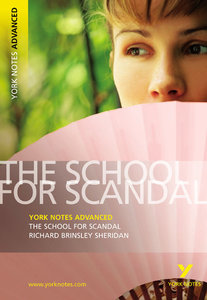 Richard Brinsley Sheridan 'The School for Scandal'