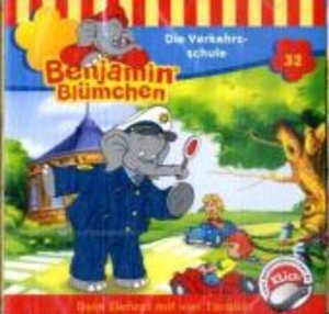 Benjamin Blümchen 032 - Die Verkehrsschule