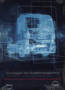 Grundlagen der Nutzfahrzeugtechnik LKW und Bus