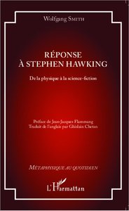 Réponse à Stephen Hawking