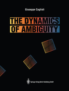 The Dynamics of Ambiguity