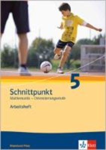 Schnittpunkt Mathematik 5. Ausgabe Rheinland-Pfalz Orientierungsstufe