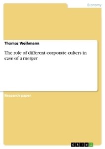 The role of different corporate culters in case of a merger