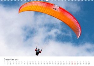 Paragleiten - Der Wunsch vom Fliegen. (Wandkalender 2023 DIN A2 quer)