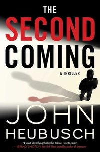 The Second Coming, 2: A Thriller