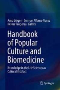 Handbook of Popular Culture and Biomedicine
