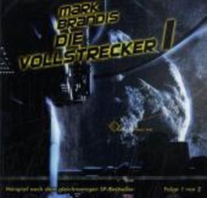 Die Vollstrecker, 1 Audio-CD. Tl.1