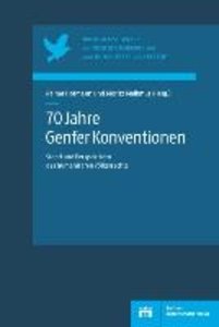 70 Jahre Genfer Konventionen