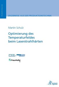 Optimierung des Temperaturfeldes beim Laserstrahlhärten