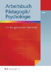 Arbeitsbuch Pädagogik/Psychologie