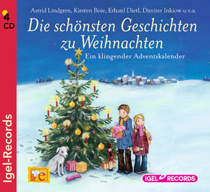 Die schönsten Geschichten zur Weihnachtszeit, 4 Audio-CDs