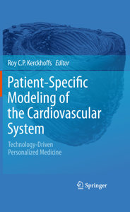 Patient-Specific Modeling of the Cardiovascular System