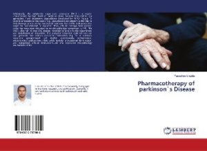 Pharmacotherapy of parkinson`s Disease