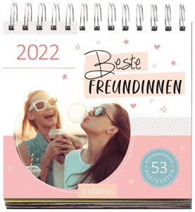 Postkartenkalender Beste Freundinnen 2022 - Wochenkalender mit abtrennbaren Postkarten