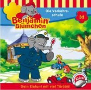 Benjamin Blümchen 032 - Die Verkehrsschule