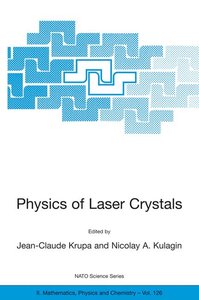 Physics of Laser Crystals