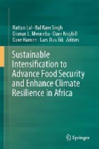 Sustainable Intensification to Advance Food Security and Enhance Climate Resilience in Africa