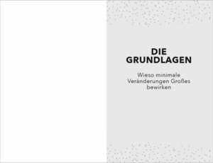 Die 1%-Methode – Minimale Veränderung, maximale Wirkung