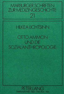 Otto Ammon und die Sozialanthropologie