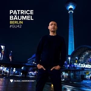 Global Underground #42:Patrice Bäumel-Berlin