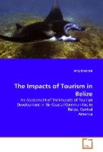 The Impacts of Tourism in Belize