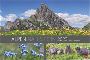Alpen nah und fern Edition Kalender 2023. Wandkalender XXL: Faszinierende Fotos der Alpen. Hochwertiger Kalender Landschaften 2023 im Großformat.