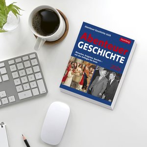 Abenteuer Geschichte Tagesabreißkalender 2026